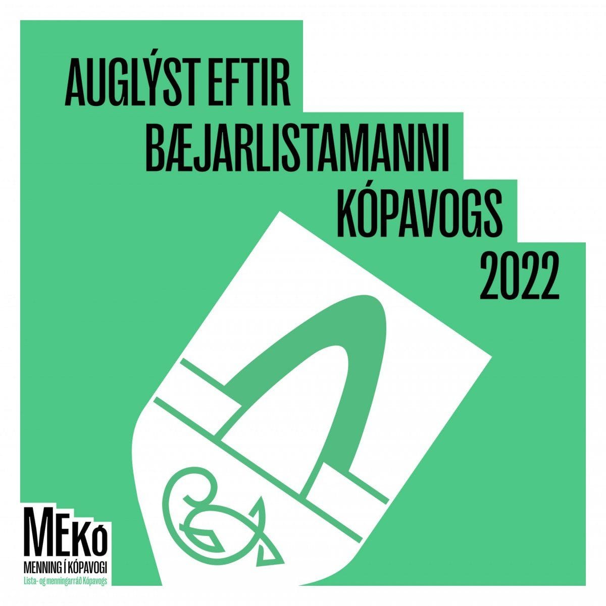 AUGLÝST EFTIR BÆJARLISTAMANNI 2022