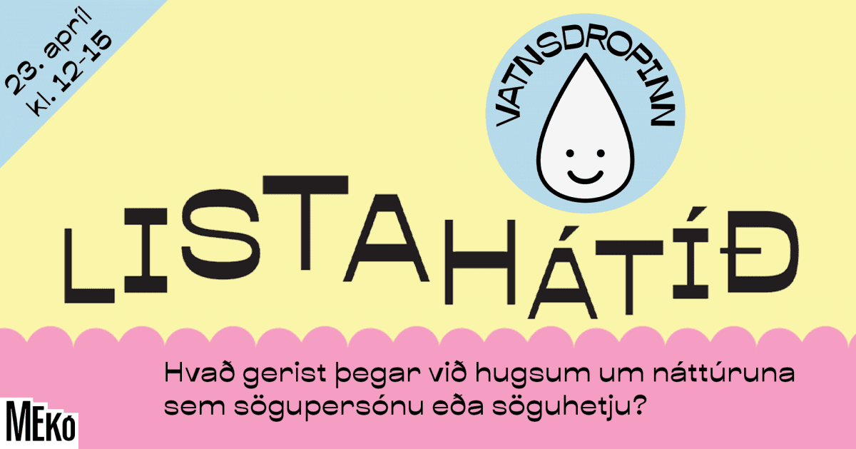 Listahátíð Vatnsdropans fer fram 23. apríl 2022.