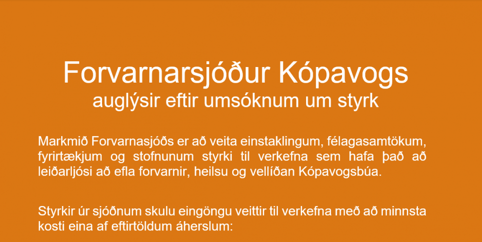 Auglýst eftir umsóknum um styrki í Forvarnarsjóð Kópavogs.