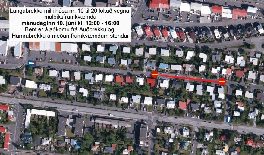 Lokun vegna malbkunarframkvæmda