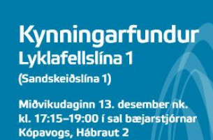 Kynningarfundur vegna Lyklafellslínu verður haldinn 13. desember.