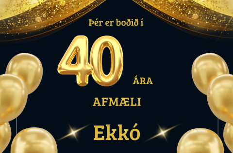 Öll velkomin í afmæli Félagsmiðstöðvarinnar Ekkó föstudaginn 17.október.