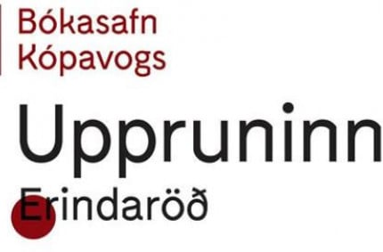 Uppruninn er erindaröð Bókasafns Kópavogs sem fram fer á fimmtudögum í febrúar.