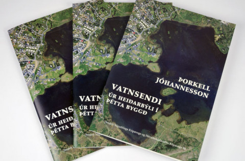 Smárit Sögufélagsins og Héraðsskjalasafnsins: Vatnsendi. Úr Heiðarbýli í þétta byggð.